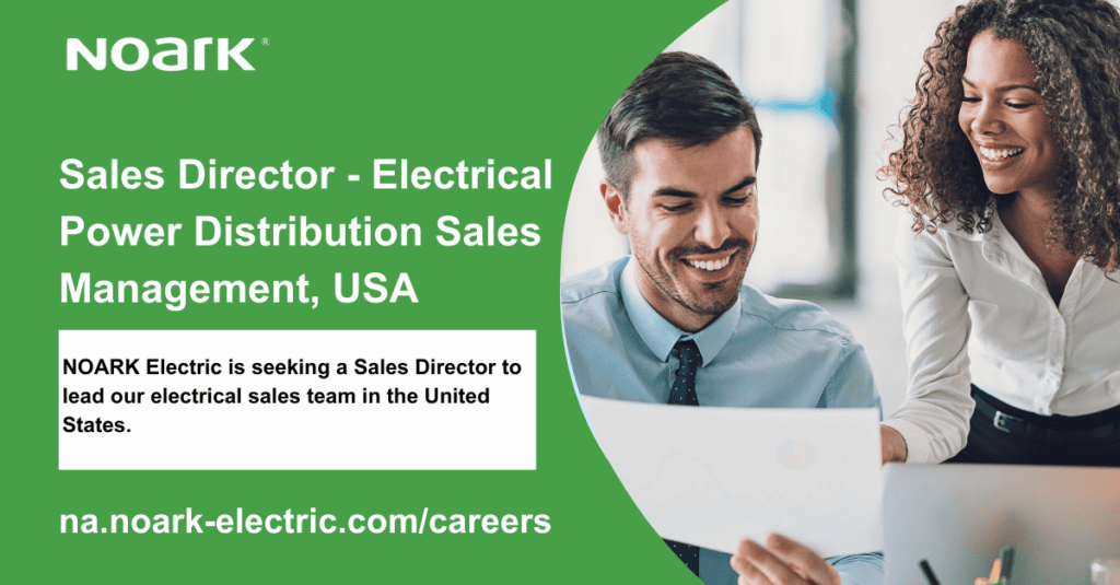 Two professionals are discussing a document when a text block features an exciting opportunity: a Sales Director position in Electrical Sales for NOARK Electric in the USA. Visit na.noark-electric.com/careers for details.